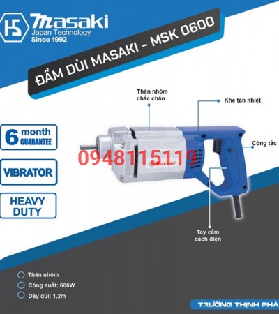 Máy Đầm Dùi Masaki MSK 0600